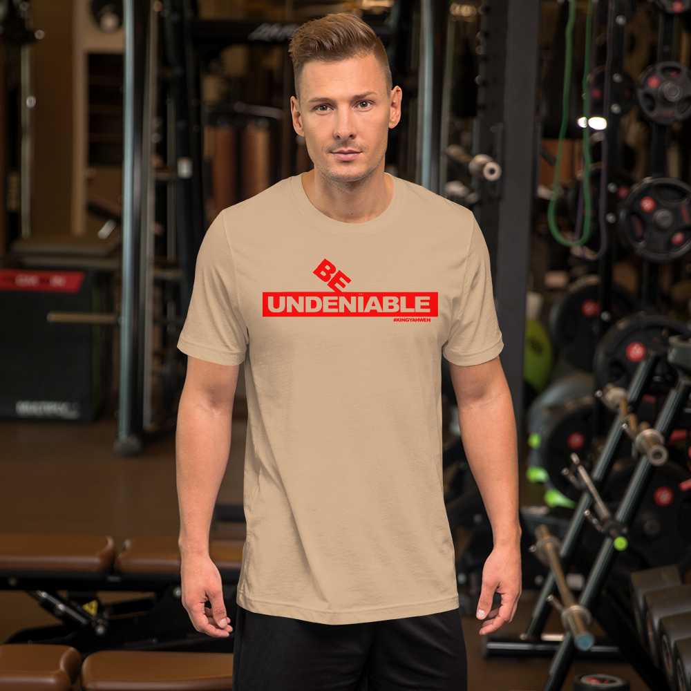 King Yahweh Be Undeniable Classic 2.0 Short-Sleeve Unisex T-Shirt