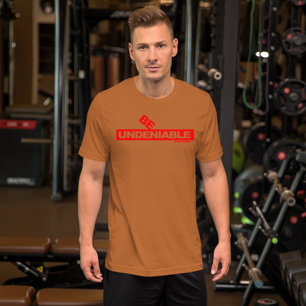 King Yahweh Be Undeniable Classic 2.0 Short-Sleeve Unisex T-Shirt